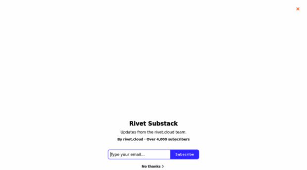 rivetcloud.substack.com