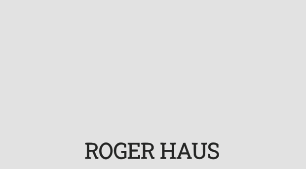 rogerhaus.com