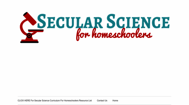 secularscienceforhomeschoolers.com