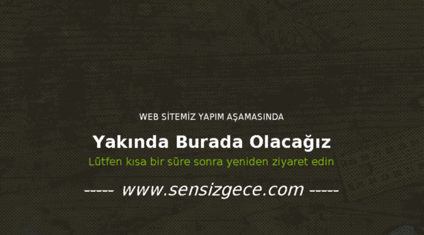 sensizgece.com