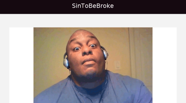 sintobebroke.com