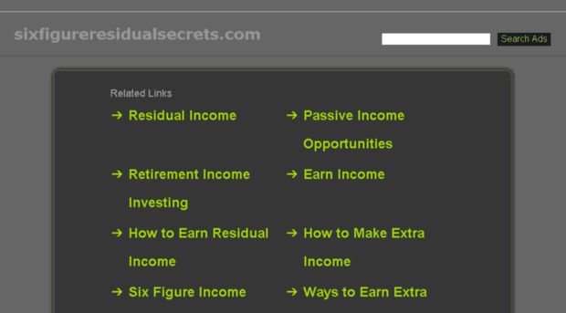 sixfigureresidualsecrets.com