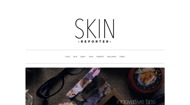 skinreporter.wordpress.com