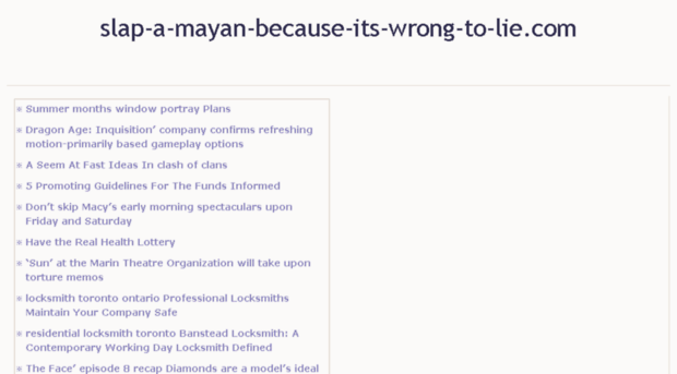 slap-a-mayan-because-its-wrong-to-lie.com