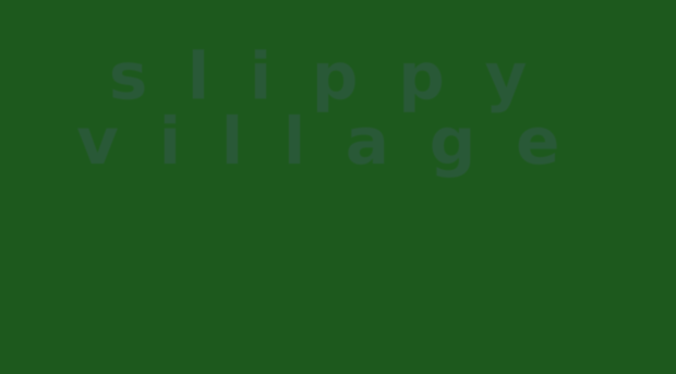 slippyvillage.com