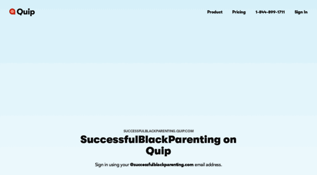 successfulblackparenting.quip.com