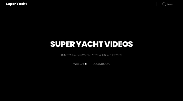 super.yacht.video