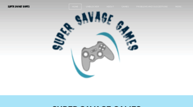 supersavagegames.weebly.com