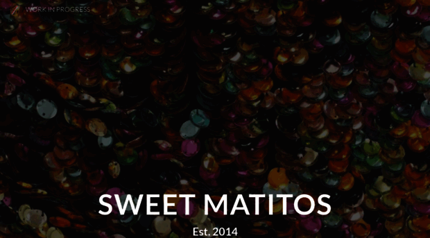 sweetmatitos.com