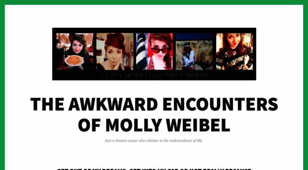 theawkwardencountersofmollyweibel.wordpress.com