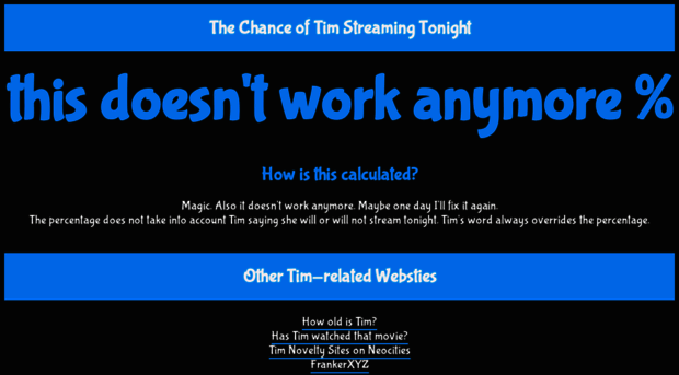 thechanceoftimstreamingtonight.neocities.org