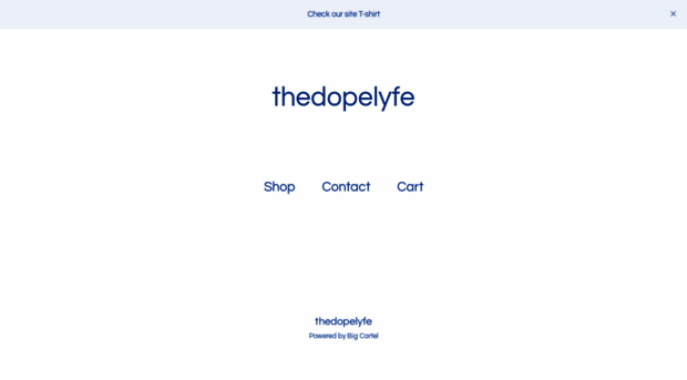 thedopelyfe.bigcartel.com