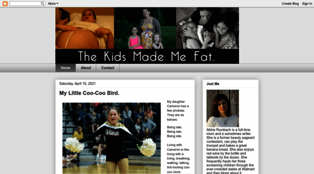 thekidsmademefat.com