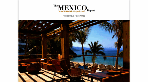 themexicoreport.com