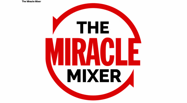 themiraclemixer.com