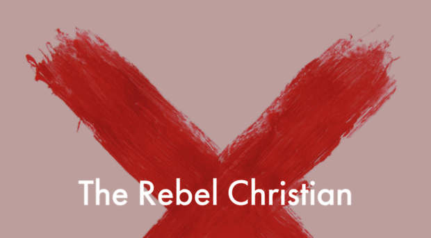 therebelchristian.com