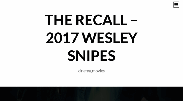 therecall2017wesleysnipes.wordpress.com