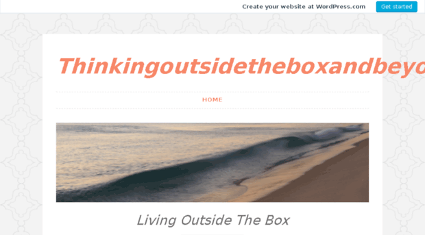 thinkingoutsidetheboxandbeyond.wordpress.com