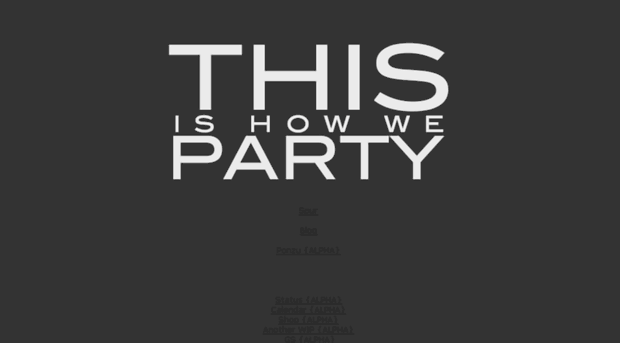 thisishowweparty.com