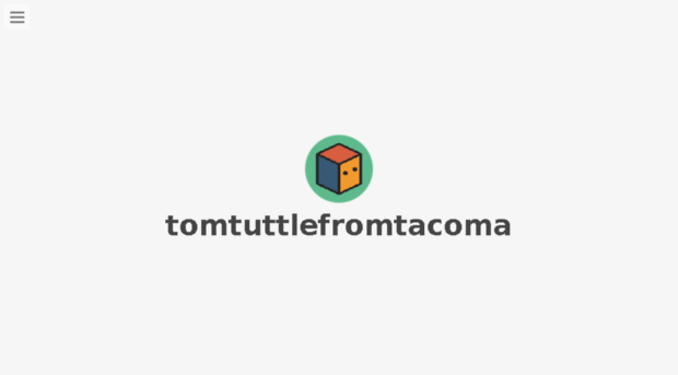 tomtuttlefromtacoma.tumblr.com