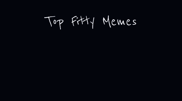 topfiftymemes.com