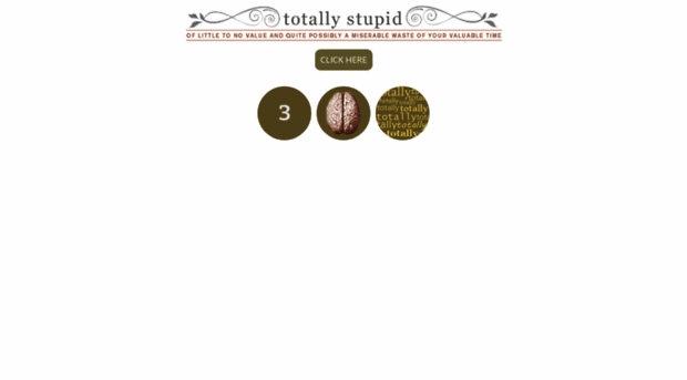 totallystupid.com