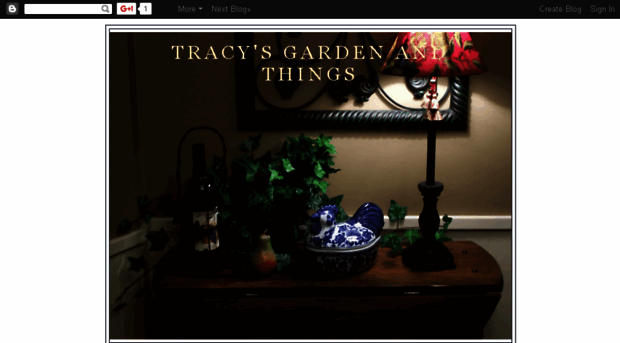 tracysgardenandthings.blogspot.com