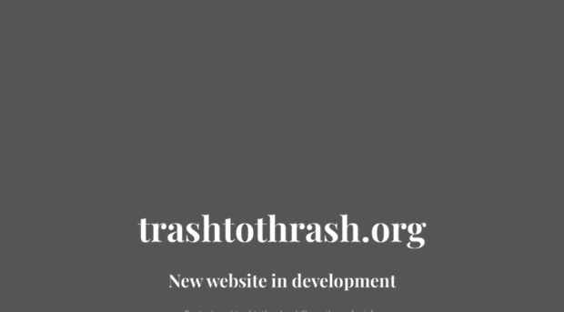 trashtothrash.org