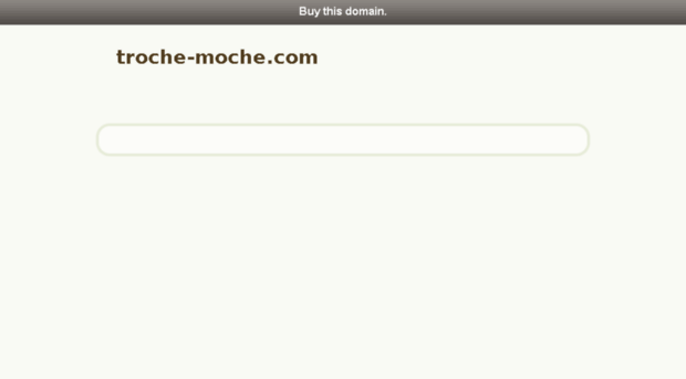 troche-moche.com