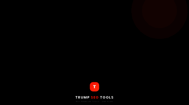 trumpseotools.com - Home - Trump Seo Tools - Trump Seo Tools