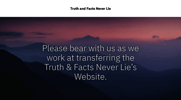 truthandfactsneverlie.info