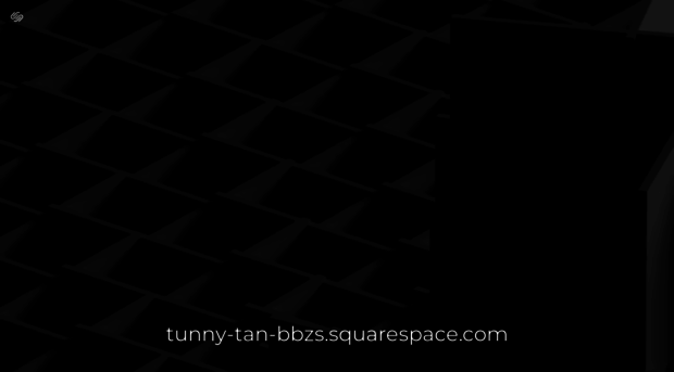 tunny-tan-bbzs.squarespace.com