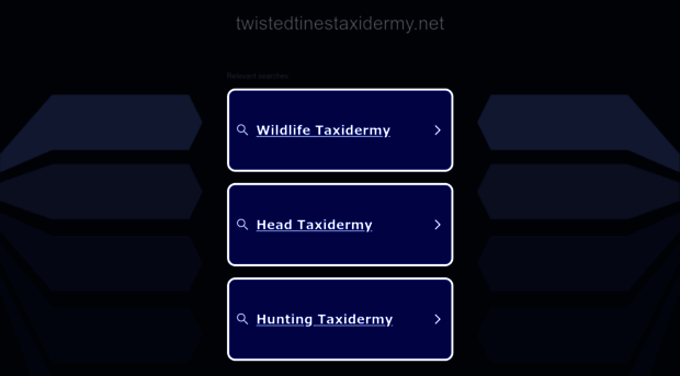 twistedtinestaxidermy.net