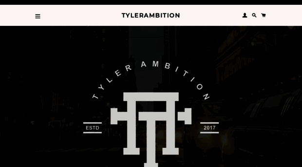 tylerambition.com