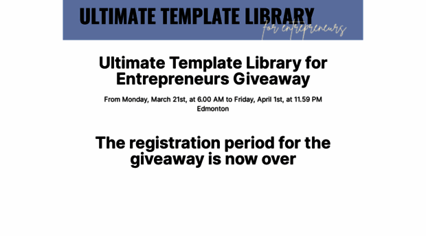 ultimate-template-library-for-entrepreneurs-giveaway-2202.eventraptor.com