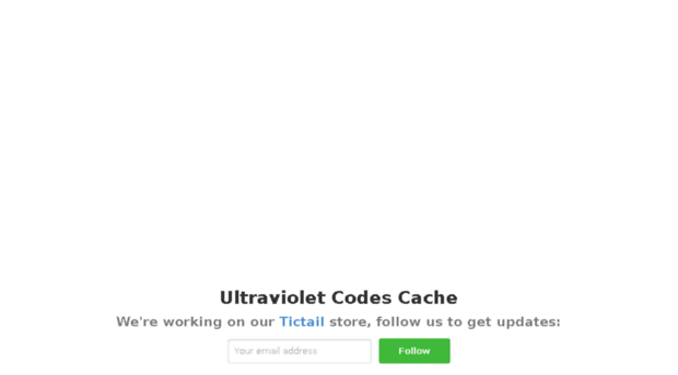 ultravioletcodescache.tictail.com