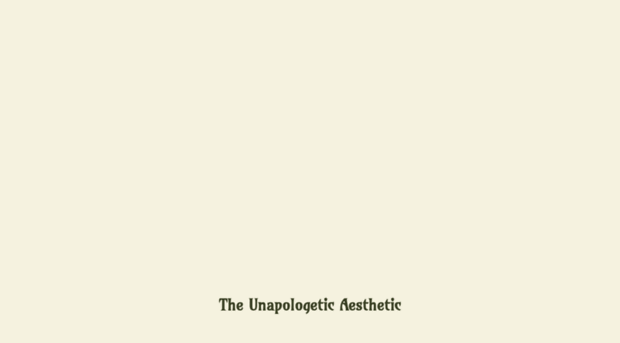 unapologeticaesthetic.com