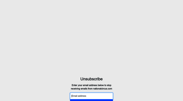 unsub.nationalcircus.com