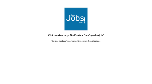 uptodatejobs.pushengage.com