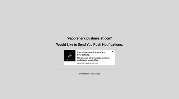 vaporshark.pushassist.com