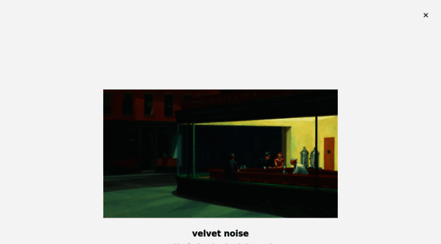 velvetnoise.substack.com