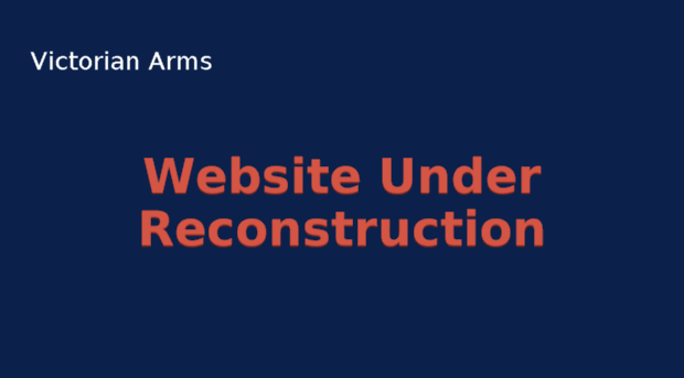 victorianarms-au-website-under-reconstruction-victorianarms