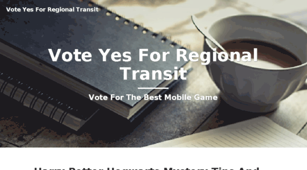 voteyesforregionaltransit.com