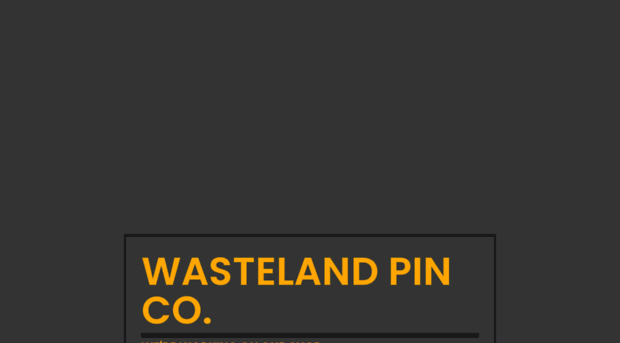 wastelandpinco.bigcartel.com