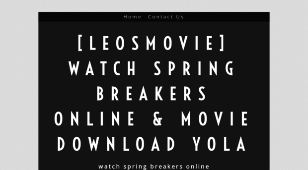 watchspringbreakersonline.yolasite.com