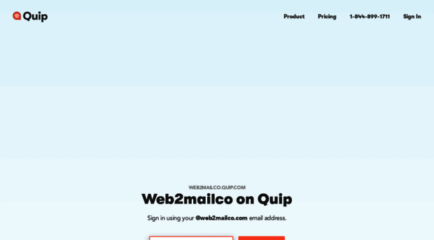 web2mailco.quip.com