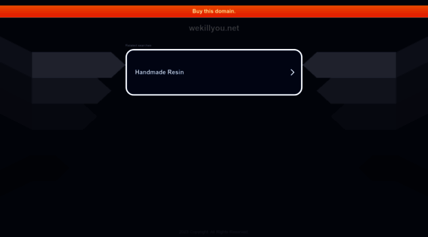 wekillyou.net