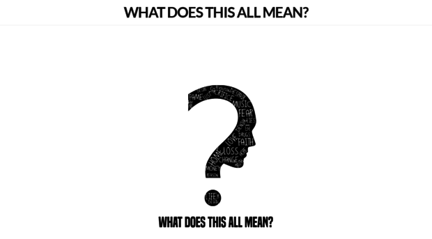 whatdoesthisallmeanpodcast.com