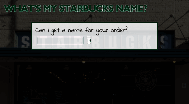 whatsmystarbucksname.com