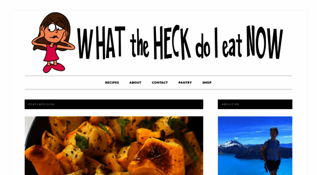 whattheheckdoieatnow.com